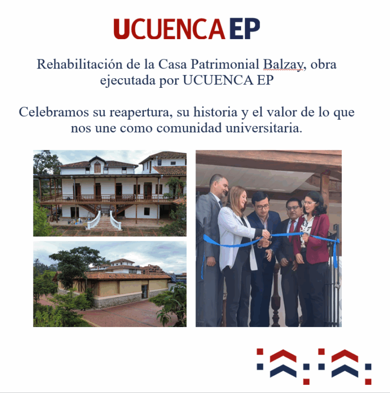 Rehabilitación de la Casa Patrimonial Balzay, obra ejecutada por UCUENCA EP