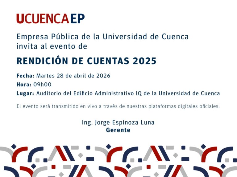 Invitación al Evento de Rendición de Cuentas 2025 de UCUENCA EP.